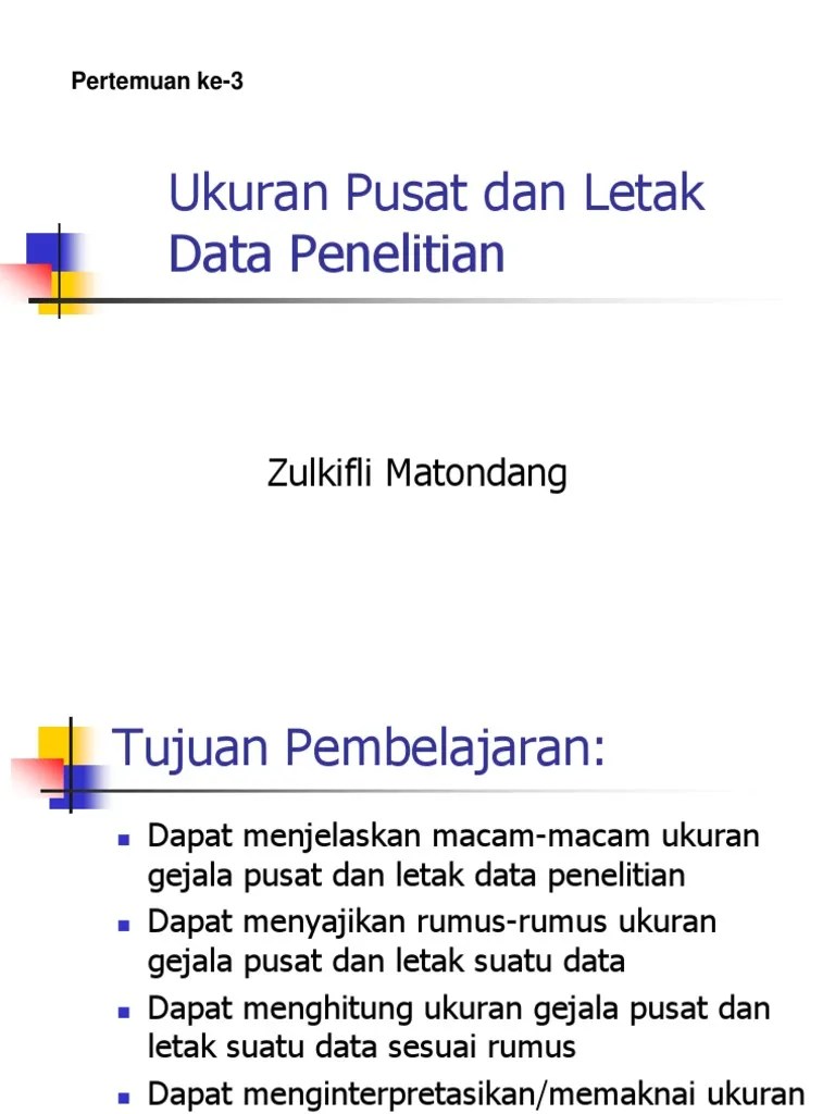 3. Ukuran Pemusatan dan Letak Data.pdf