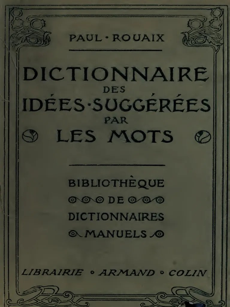 Les Mots de La Langue Française Groupés D&rsquo;après Le Sens | PDF | Lexique