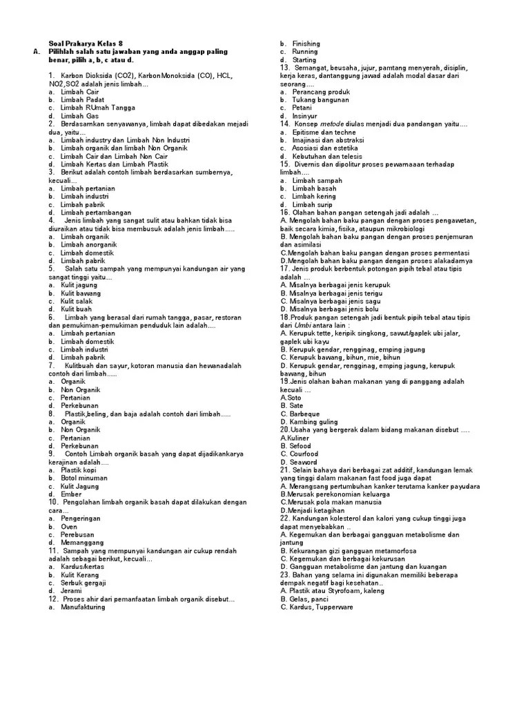 Soal Prakarya Kelas 7 Semester 2 : • #latihansoal #videopembelajaran video  latihan soal kali ini membahas soal uts pts prakarya kelas 7 semester 2  kurikulum 2013 beserta kunci.