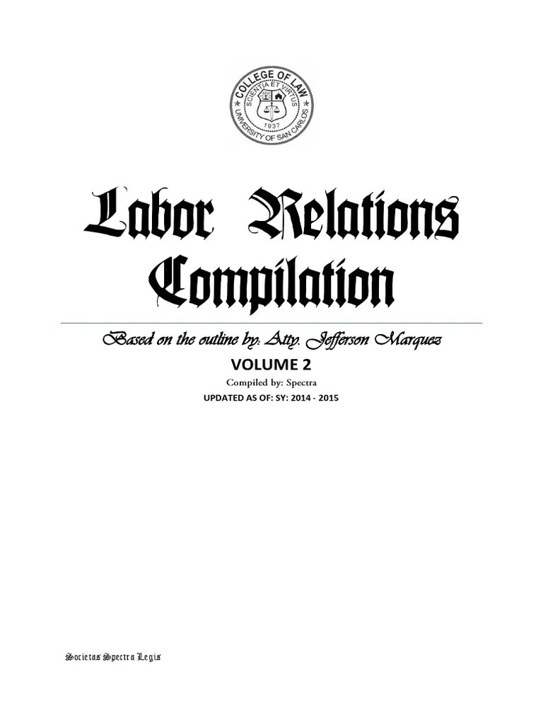 Rights to and Collective Bargaining An Updated Compilation of Labor Laws and
