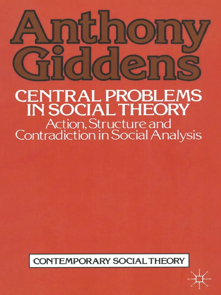 (Contemporary Social Theory) Anthony Giddens (auth