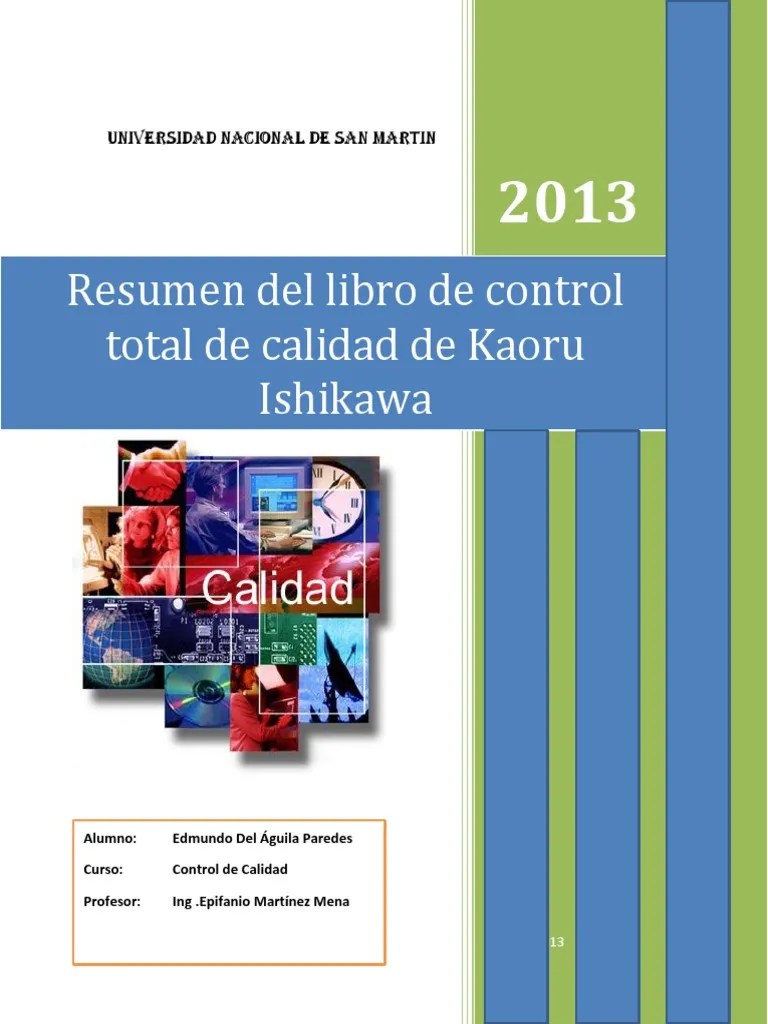 Resumen Del Libro de Control Total de Calidad de Kaoru Ishikawa PDF