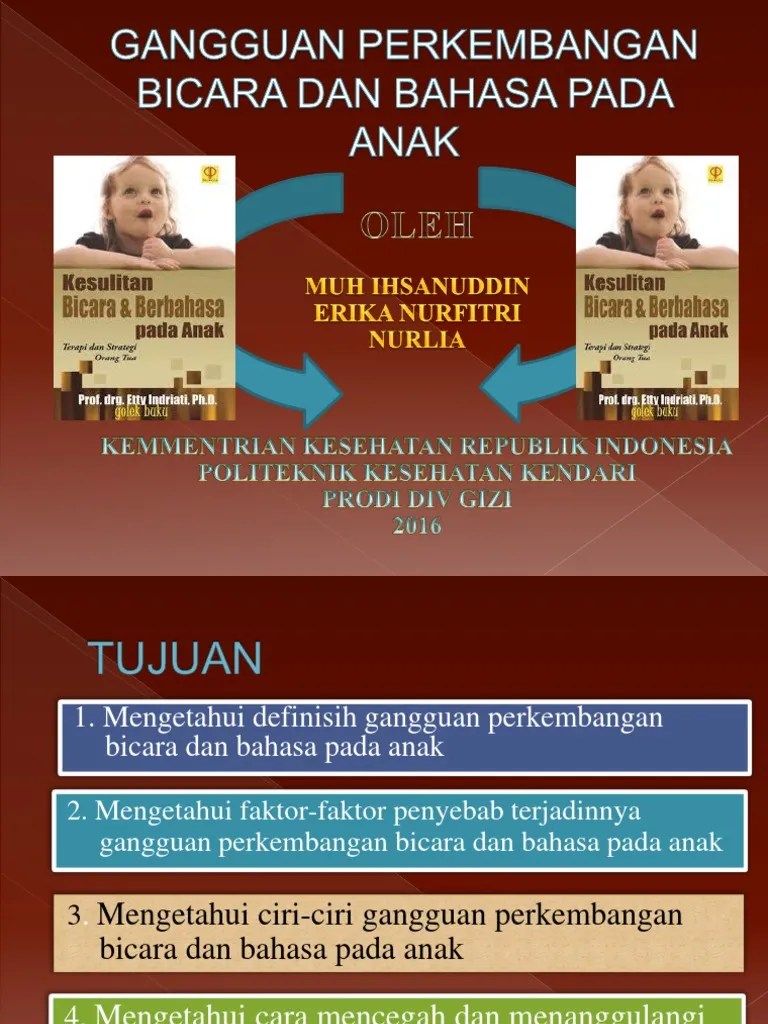 Ppt Gangguan Perkembangan Bicara Dan Bahasa Pada Anak