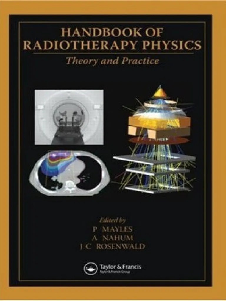 1 Handbook of Radiotherapy Physics Theory and Practice