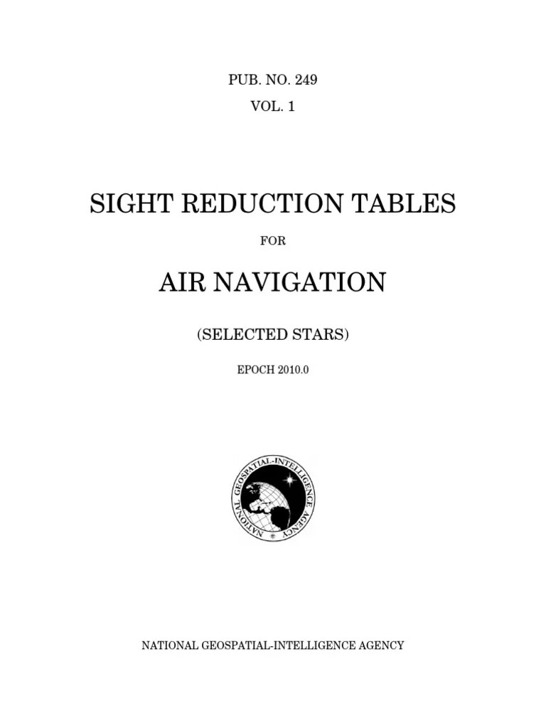 SIGHT REDUCTION TABLES FOR AIR NAVIGATION Vol 1 PDF PDF Navigation