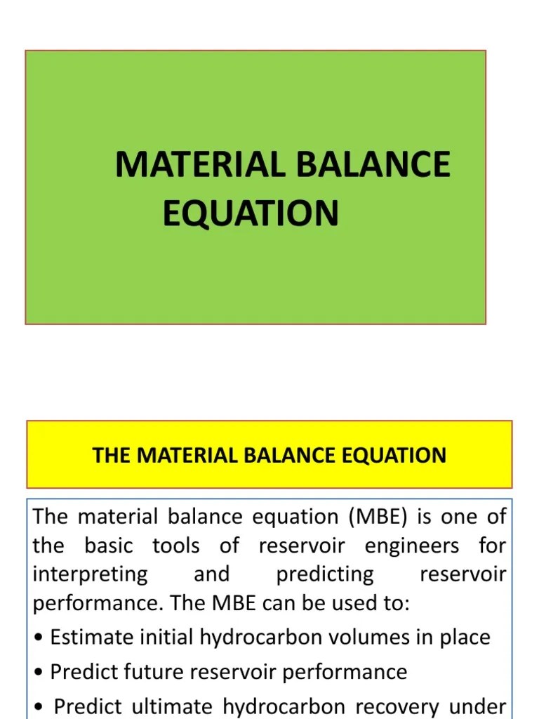 Derivation of The General Material Balance Equation Barrel (Unit