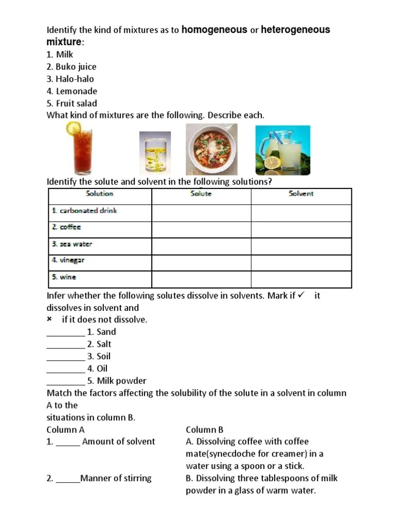 Identify The Kind of Mixtures As To Homogeneous or Heterogeneous Mixture