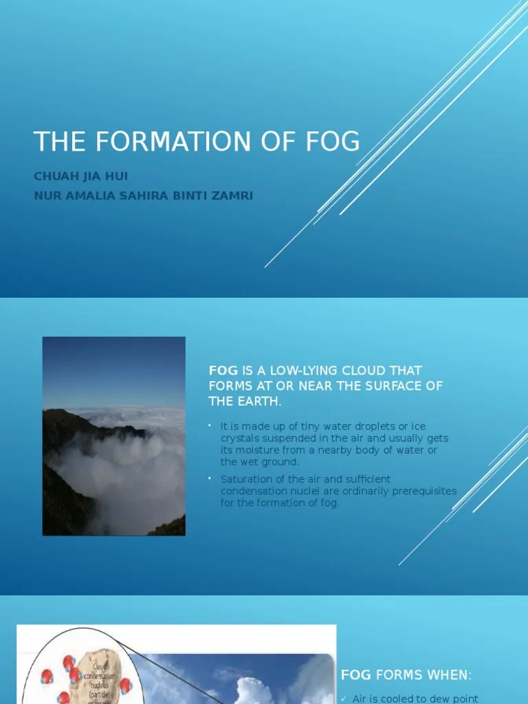 The formation of fog.pptx Fog Precipitation