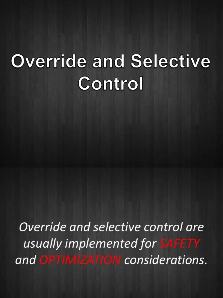 Override and Selective Control PDF Boiler Steam