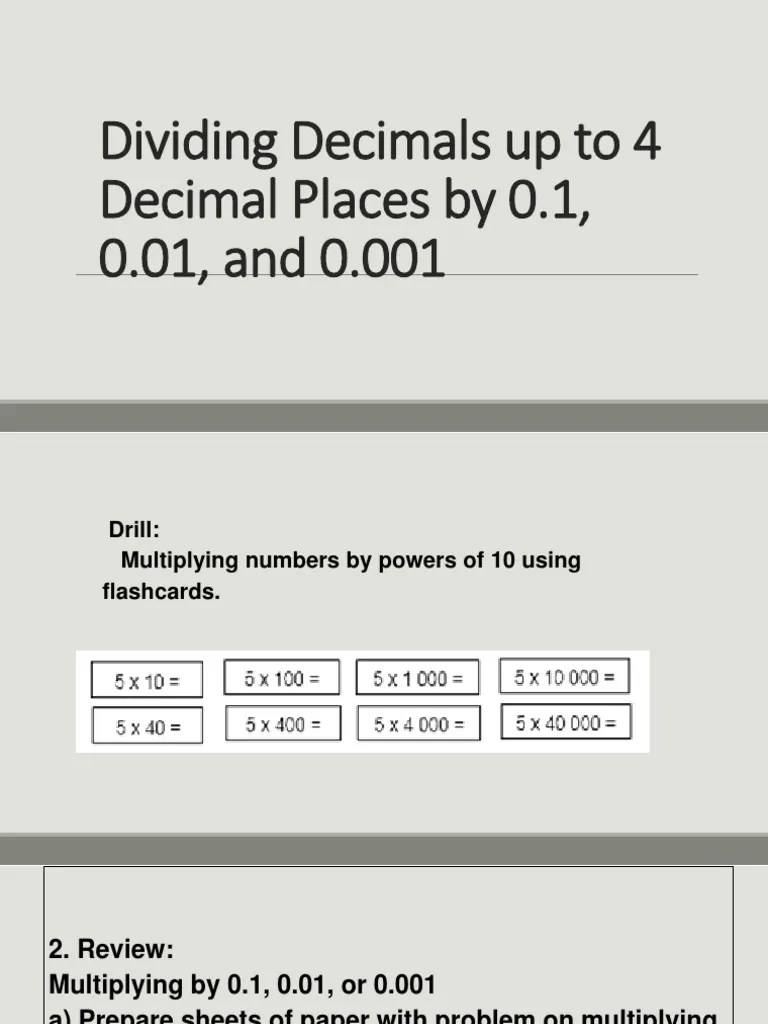 Dividing Decimals Up to 4 Decimal Places By Arithmetic Numbers