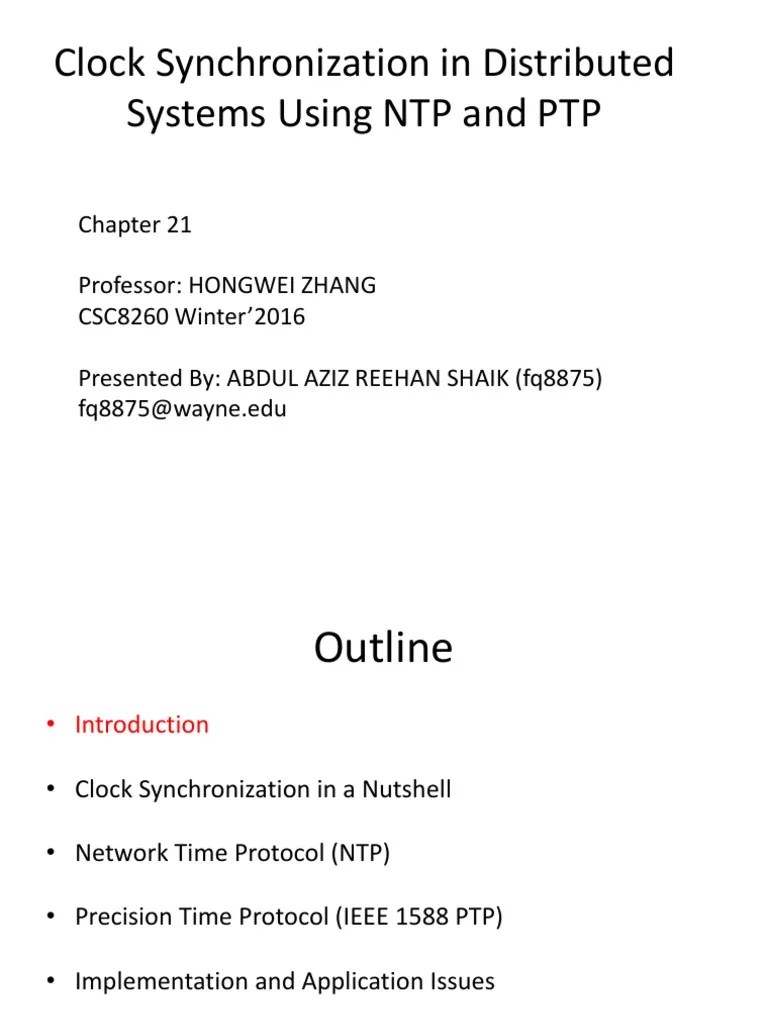 Chapter 21 Clock Synchronization in Distributed Systems Using NTP and