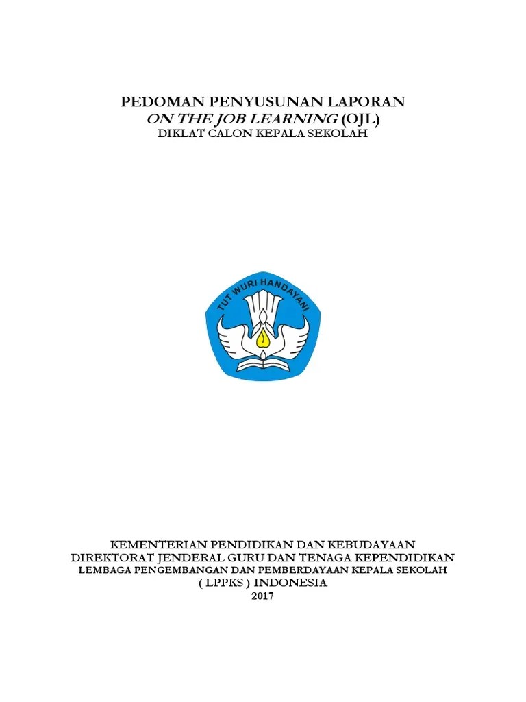 Contoh Laporan Ojl Calon Kepala Sekolah Sd Pdf Kumpulan Contoh Laporan