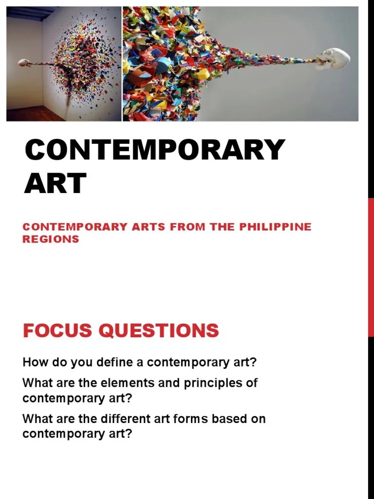 Elements and Principles of Contemporary Arts Contemporary Art
