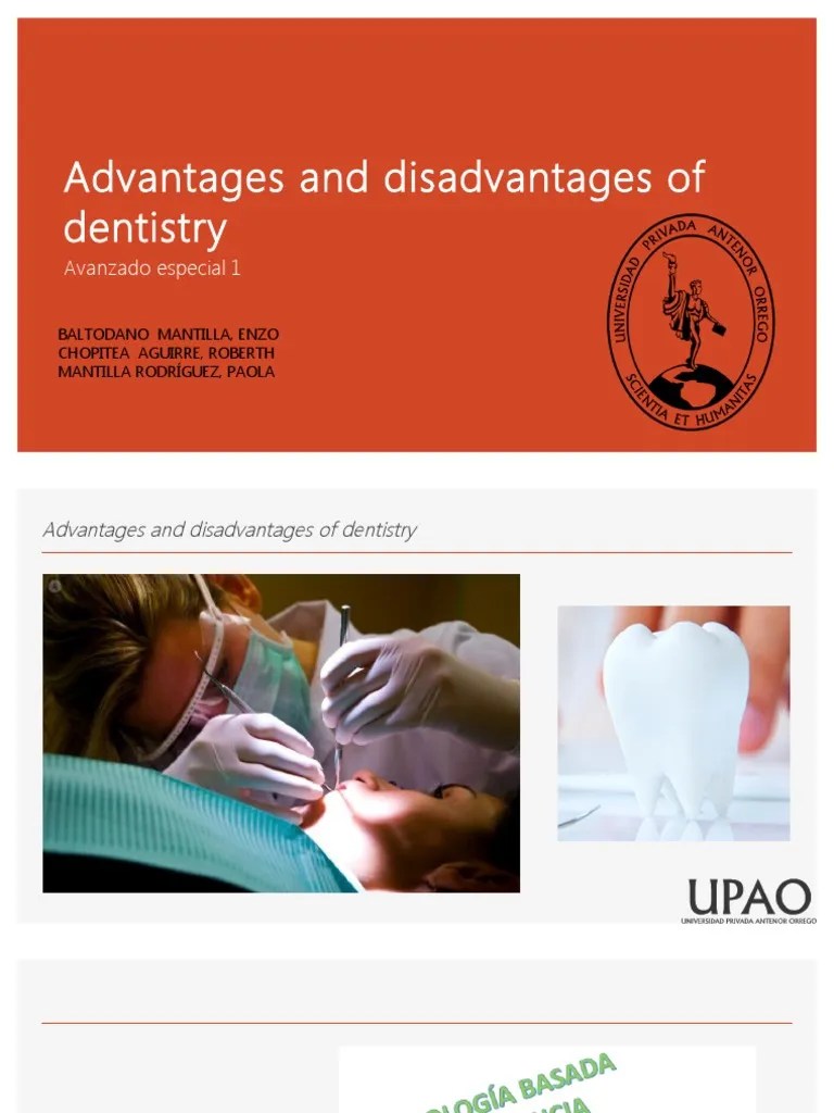 Advantages and Disadvantages of Dentistry Avanzado Especial 1 PDF