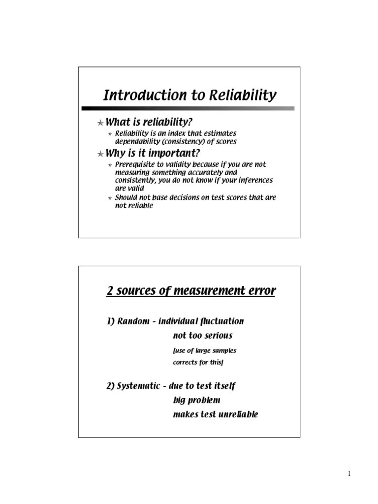 Introduction To Reliability What Is Reliability? Why Is It Important