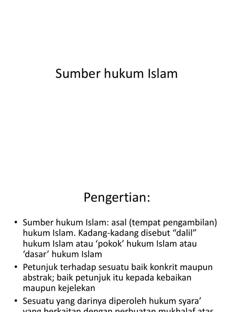 5.sumber Hukum Islam (Al-Qur&rsquo;an Dan As-Sunnah) | PDF