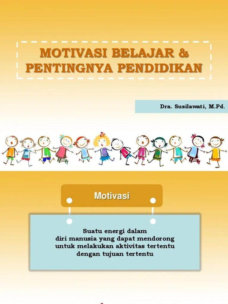 MOTIVASI BELAJAR &.pptx