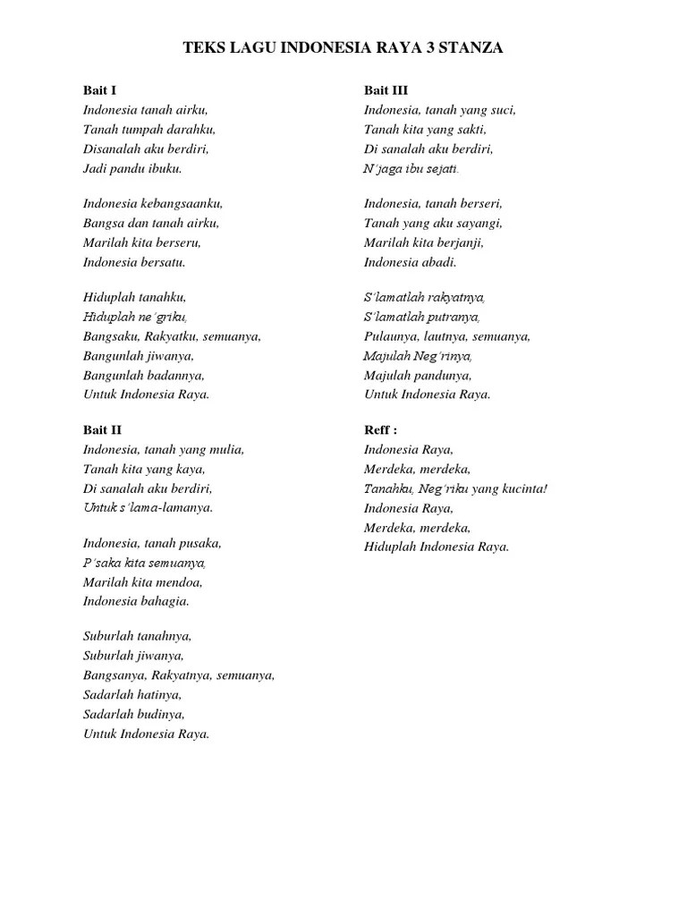Lirik Lagu Indonesia Raya Stanza 1 2 Dan 3