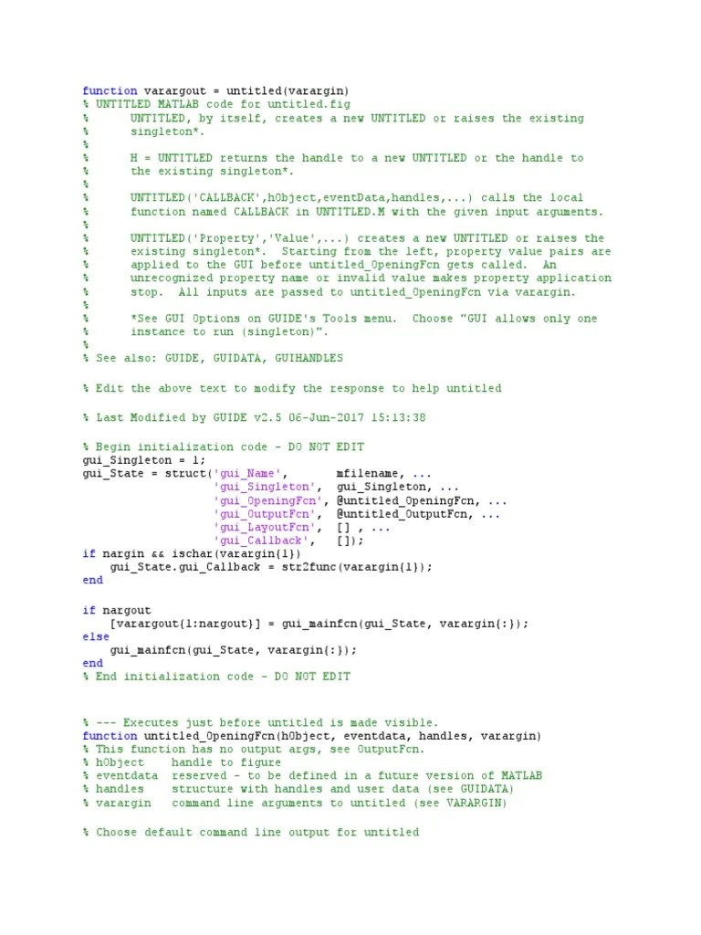 Function 'Gui Name' 'Gui Singleton' 'Gui Openingfcn' 'Gui