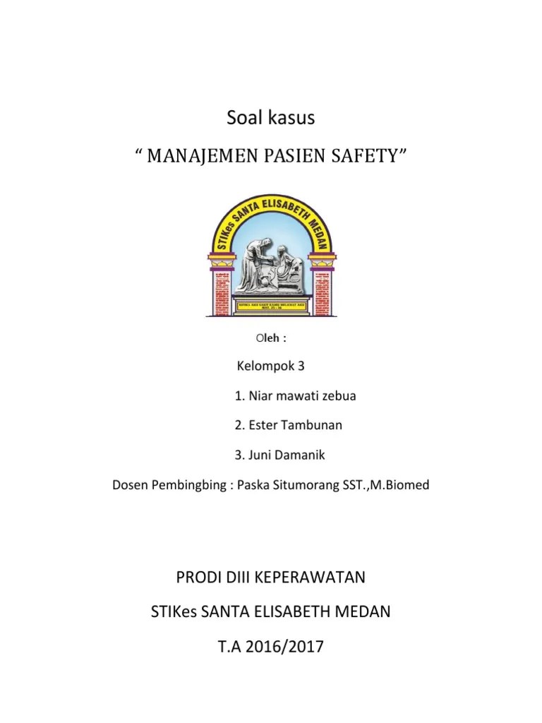 soal kasus manajemen patient safety