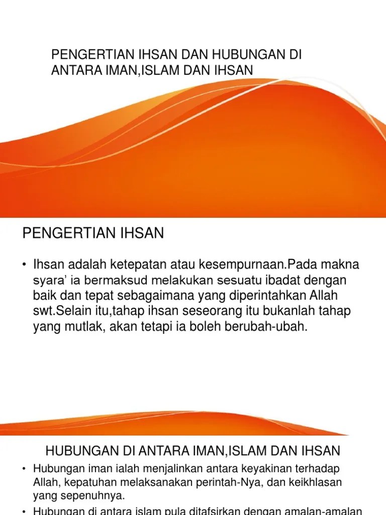 Pengertian Ihsan Dan Hubungan Di Antara Iman | PDF