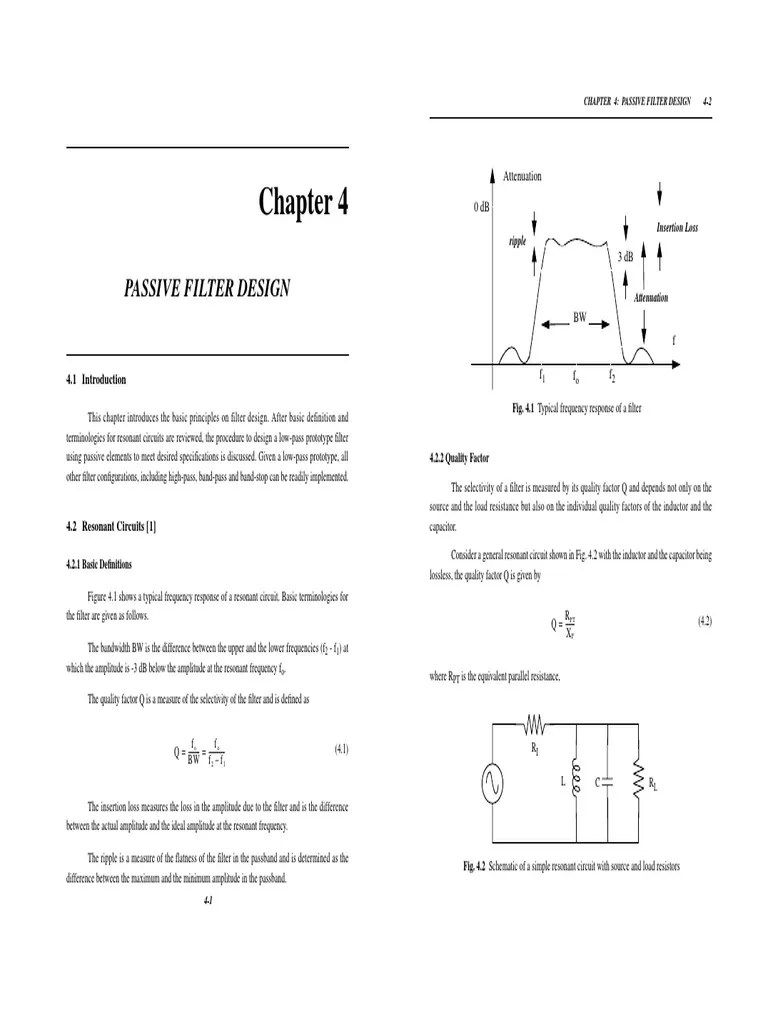 Passive Filter Design Introduction to Resonant Circuits, Quality