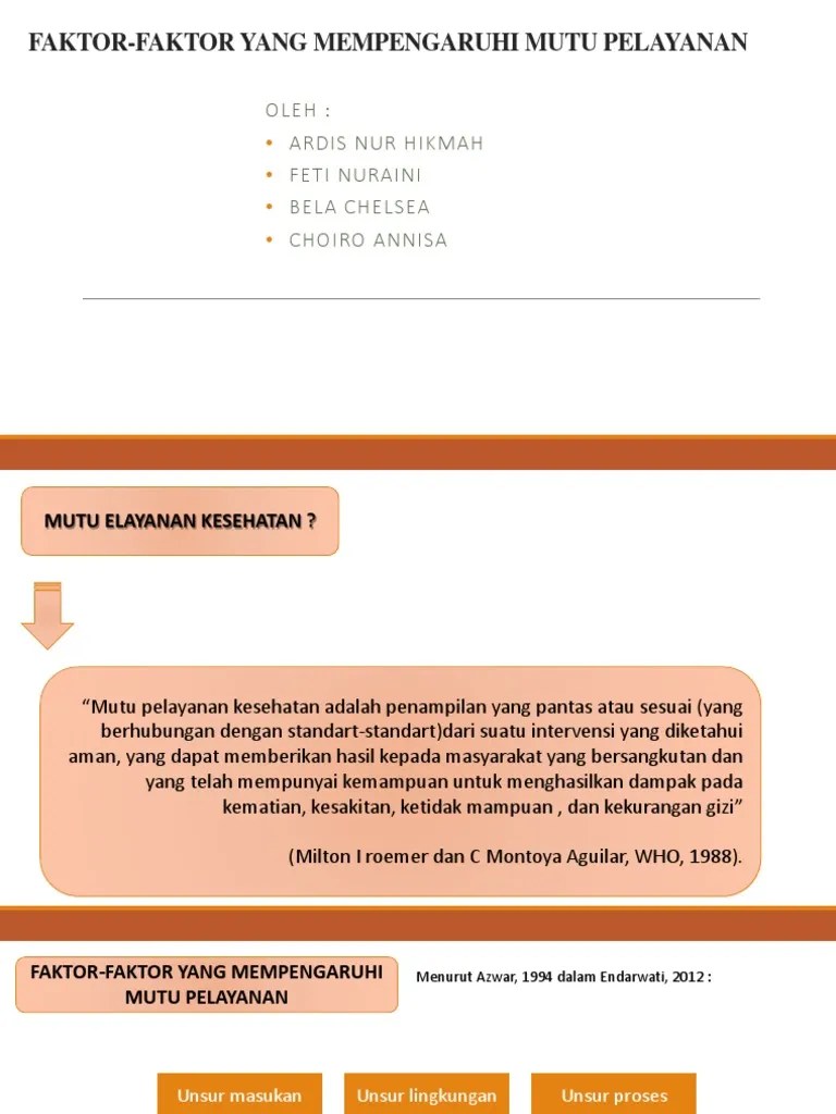 Faktorfaktor Yang Mempengaruhi Mutu Pelayanan Kesehatan