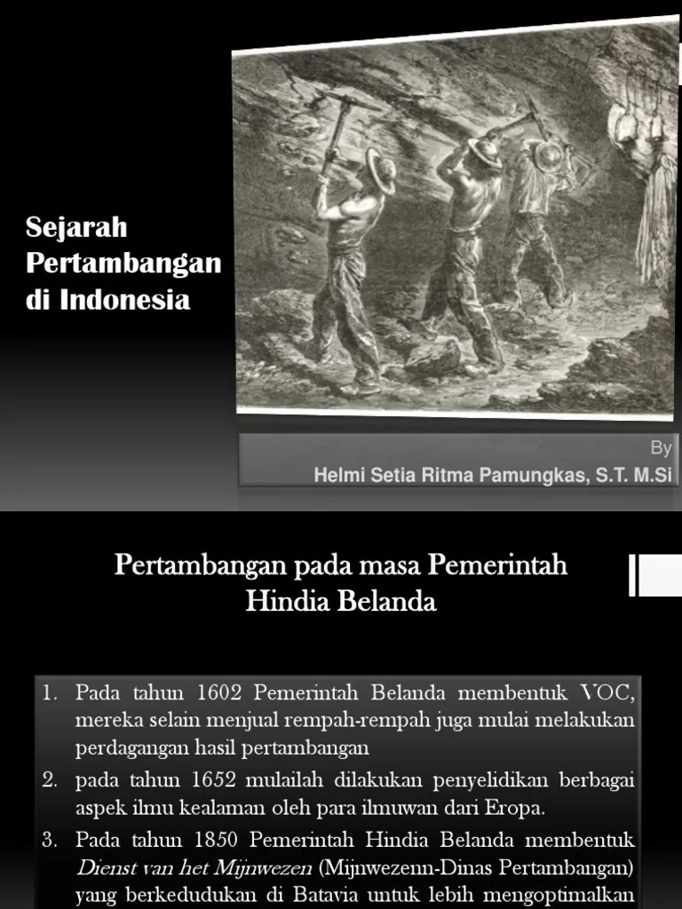 2. Sejarah Pertambangan Di Indonesia