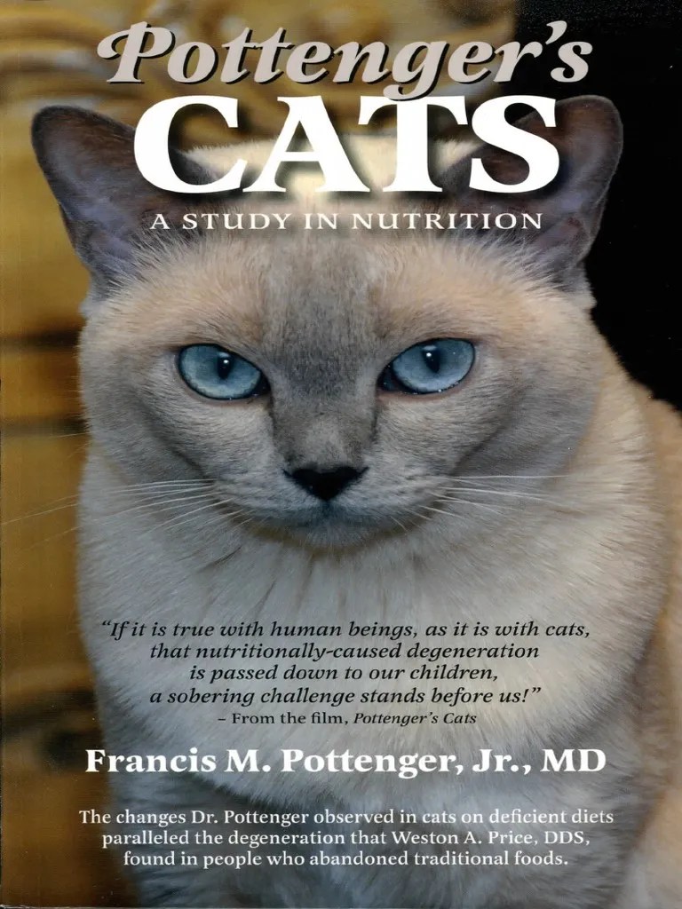 Francis M. Pottenger, JR., MDPottenger's CatsPricePottenger