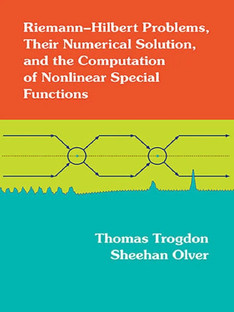 RiemannHilbert Problems, Their Numerical Solution and the Computation