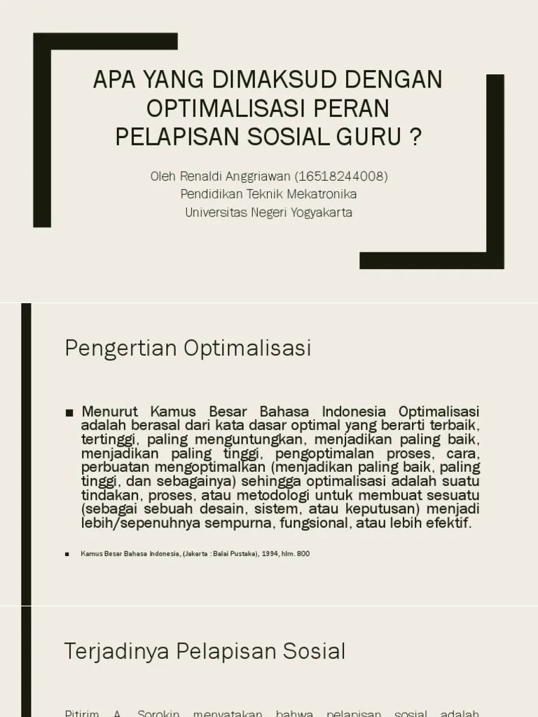 Apa Yang Dimaksud Dengan Optimalisasi Peran Pelapisan Sosial