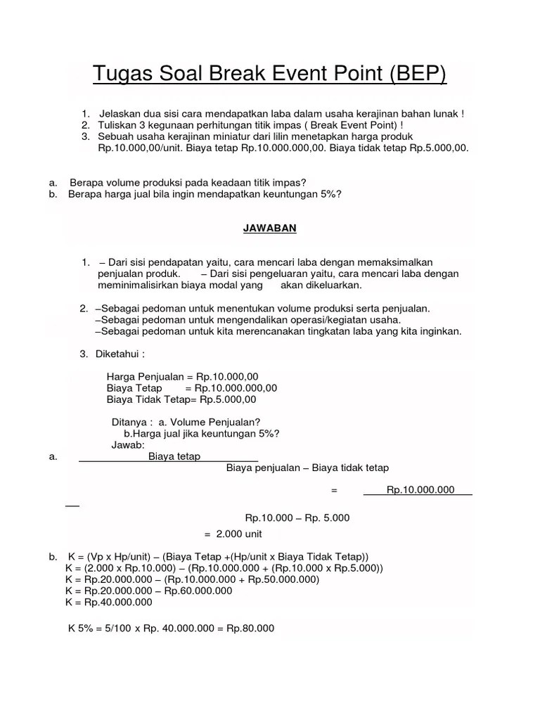 Contoh Soal Break Even Point Dan Jawabannya - Contoh Soal Pelajaran