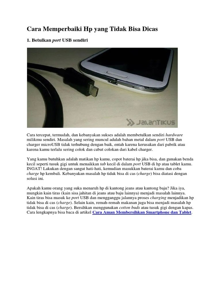 Cara Memperbaiki Hp Yang Tidak Bisa Di Charge Bagi Hal Baik