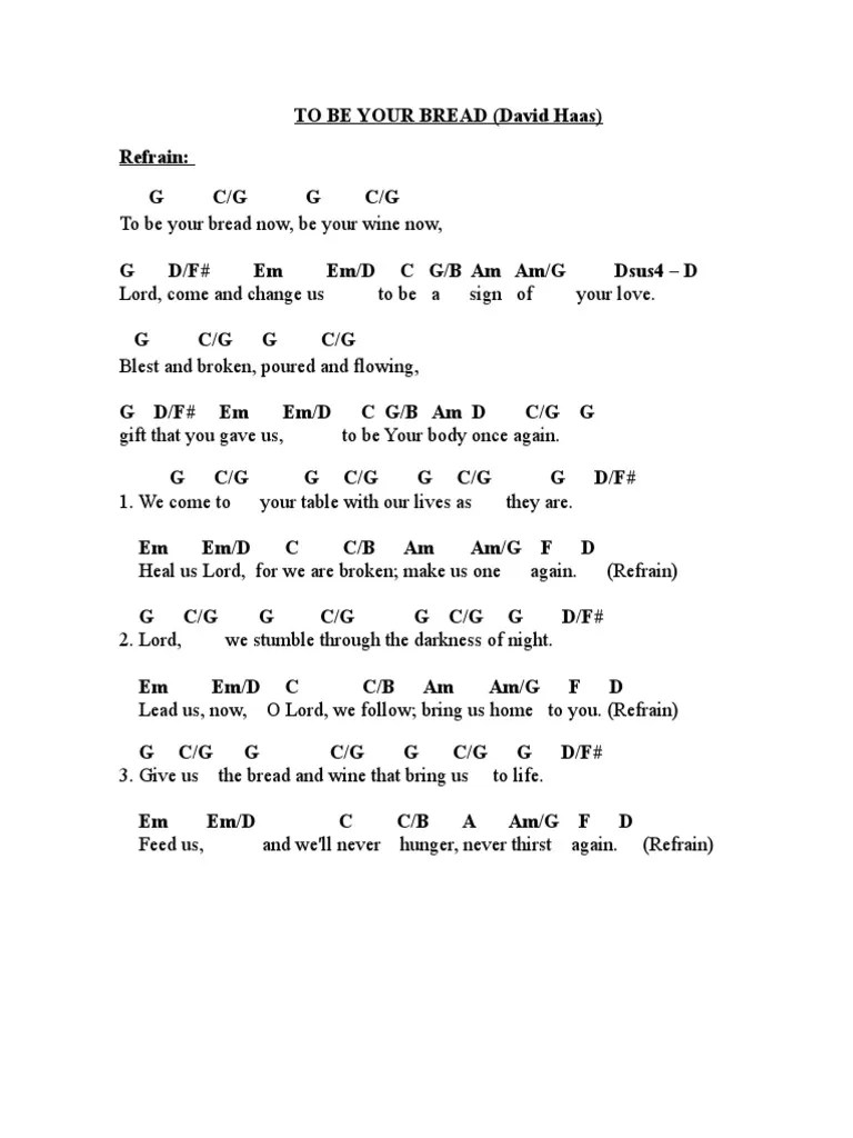 To Be Your Bread as i Have Done for You Bread for the World Chords