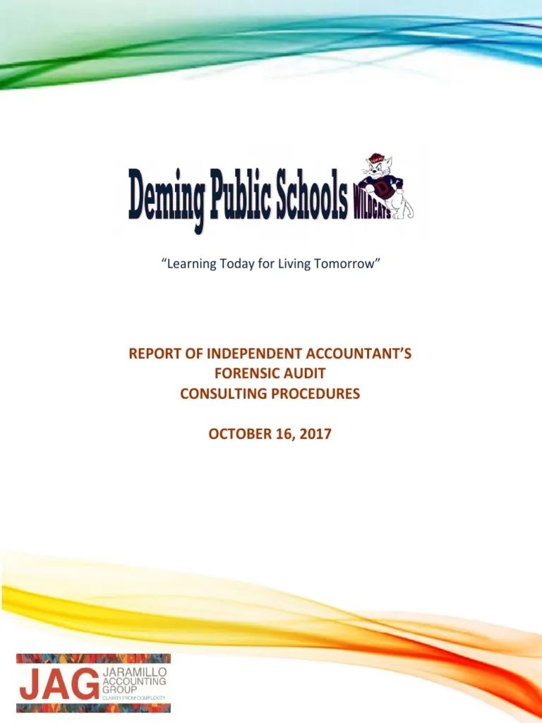Deming Public Schools Forensic Consulting Report November 2017 Internal Control Audit