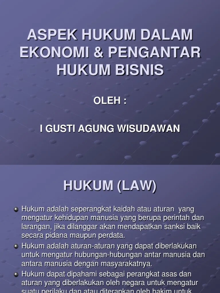 Materi Kuliah Pengantar Hukum Bisnis A