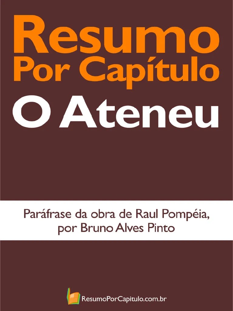 O Ateneu Resumo Por Capítulo