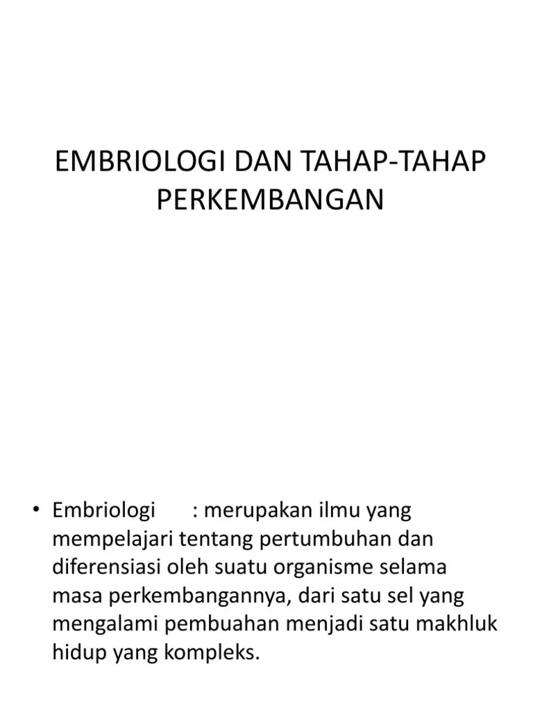 Embriologi Dan Tahap-Tahap Perkembangan | PDF