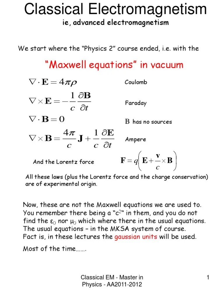 “Maxwell equations” in vacuum ie, advanced Maxwell