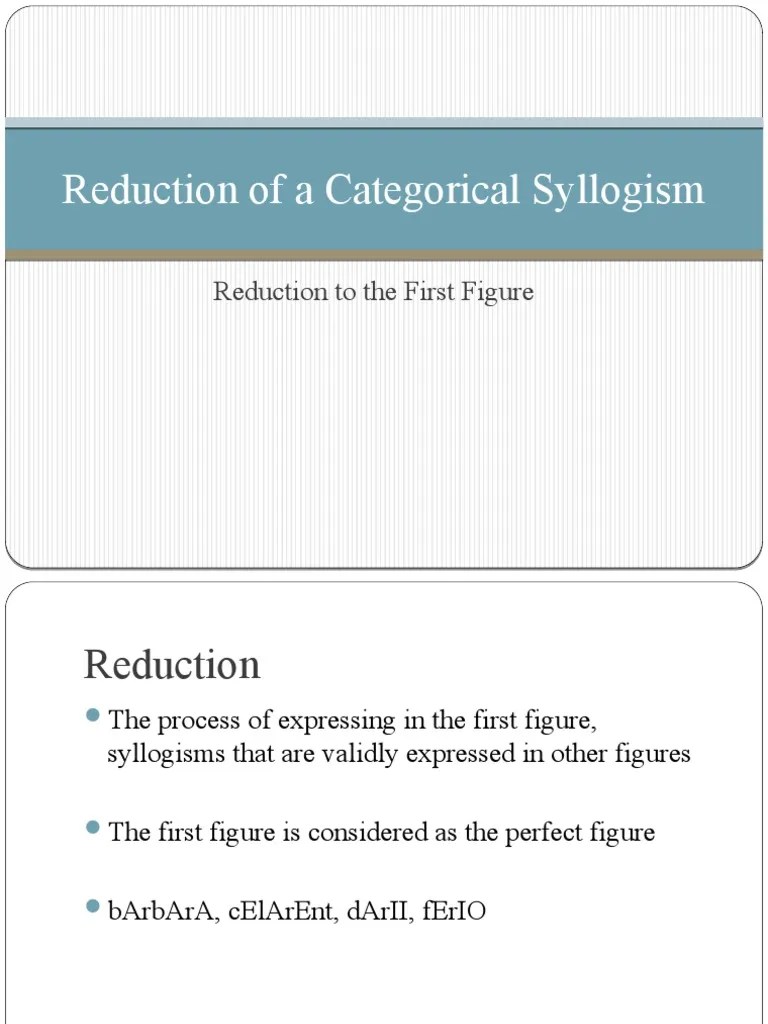 Reduction of a Categorical Syllogism