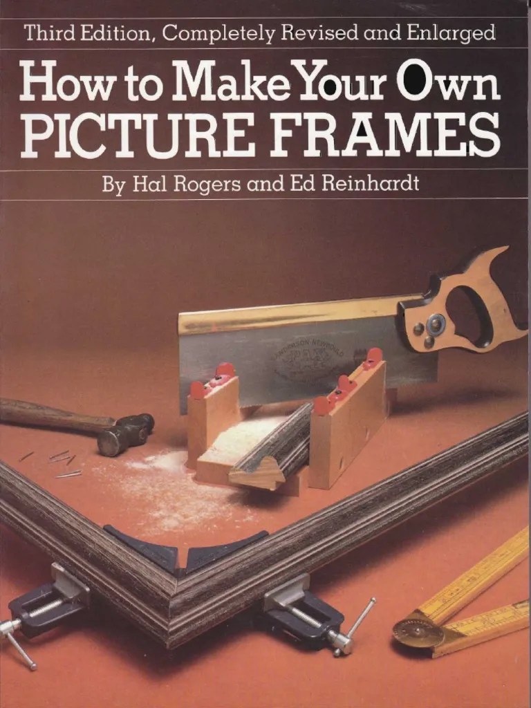 How To Make Your Own Picture Frames PDF PDF