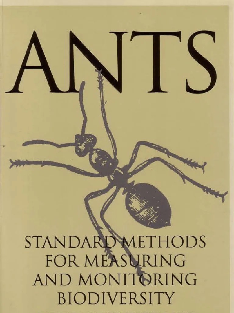 Ants Standard Methods for Measuring and Monitoring