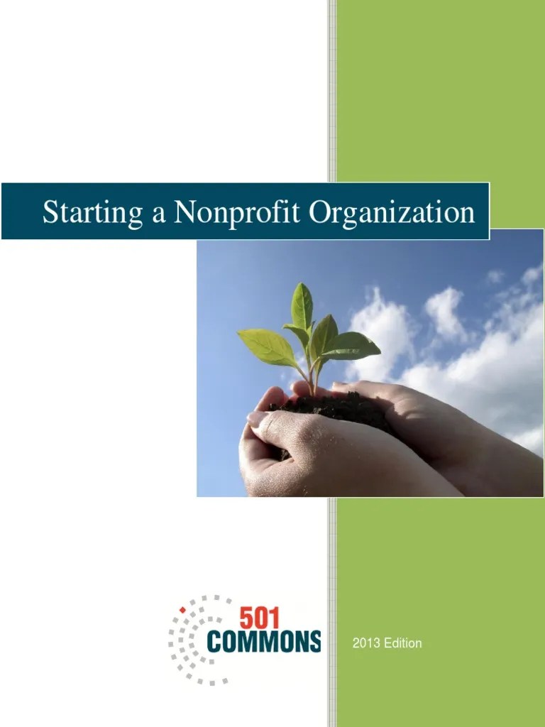 Starting a Nonprofit Organization 2013 Edition Charitable