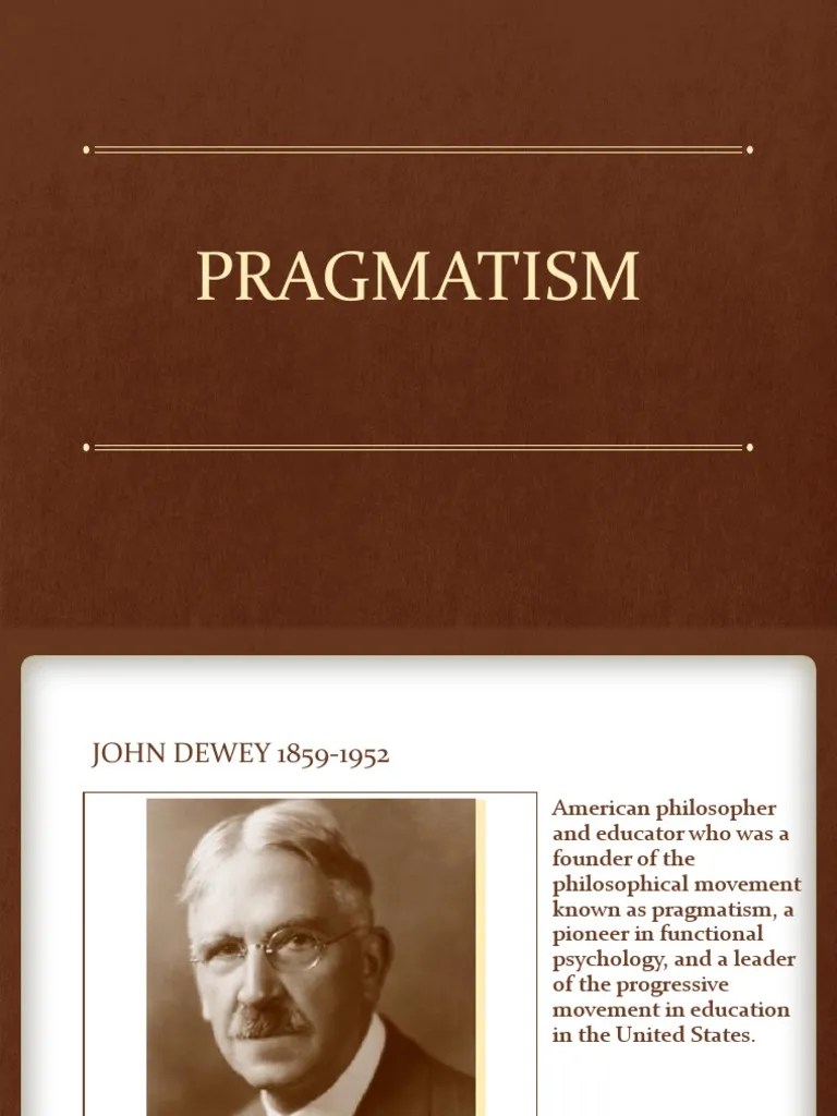 Pragmatism PDF Pragmatism John Dewey