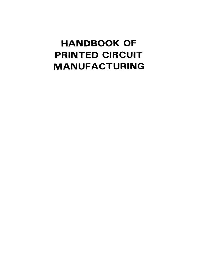Raymond H. Clark (Auth.) Handbook of Printed Circuit Manufacturing