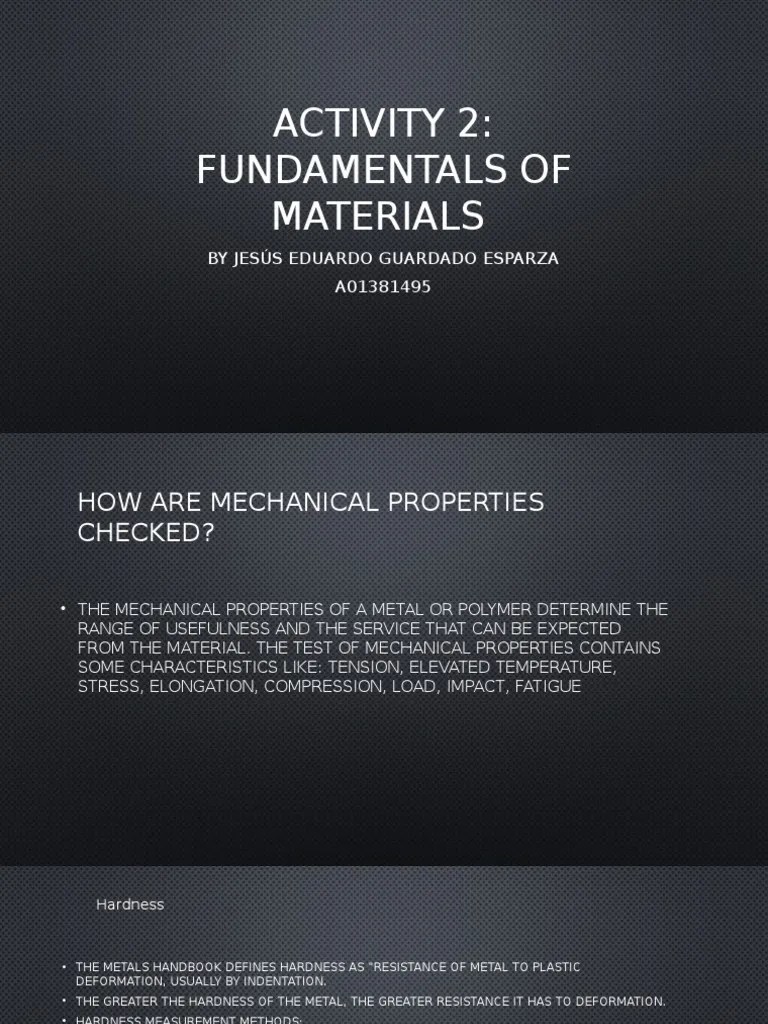 Fundamentals of Materials An Analysis of Mechanical Properties Testing