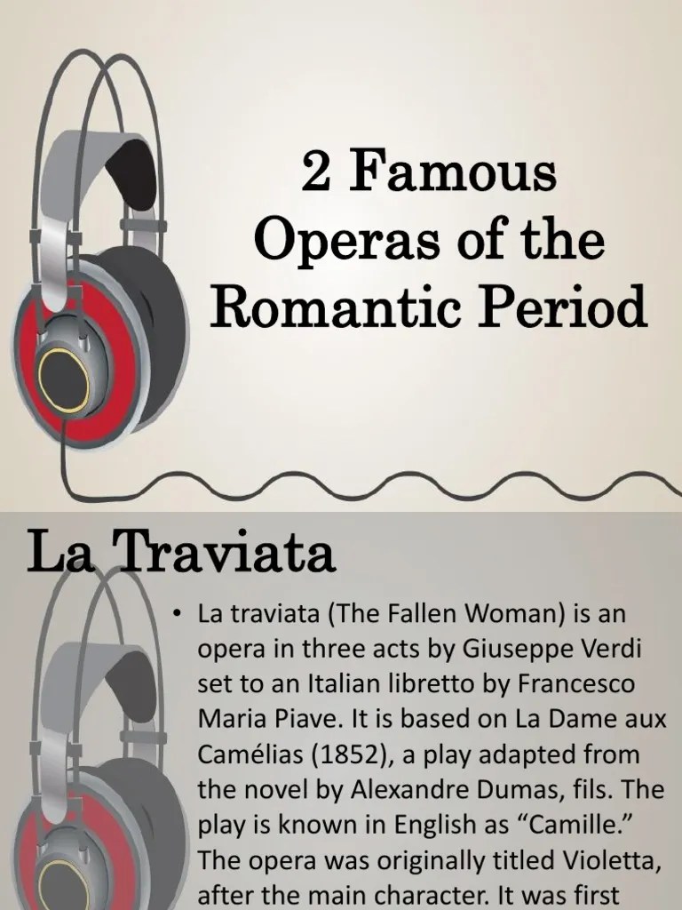 2 Famous Operas of The Romantic Period PDF La Traviata Opera