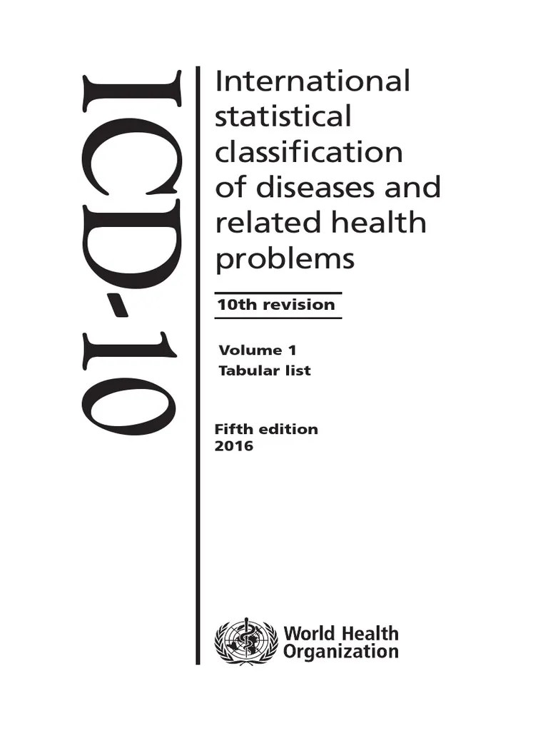 Icd10 International Statistical Classification Of Diseases And