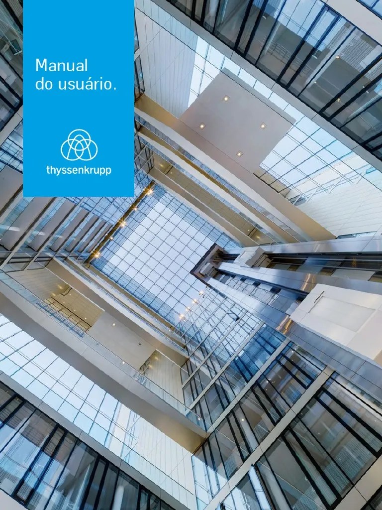 64 Manual Do Usuario Thyssenkrupp Elevadores PT PDF Qualidade