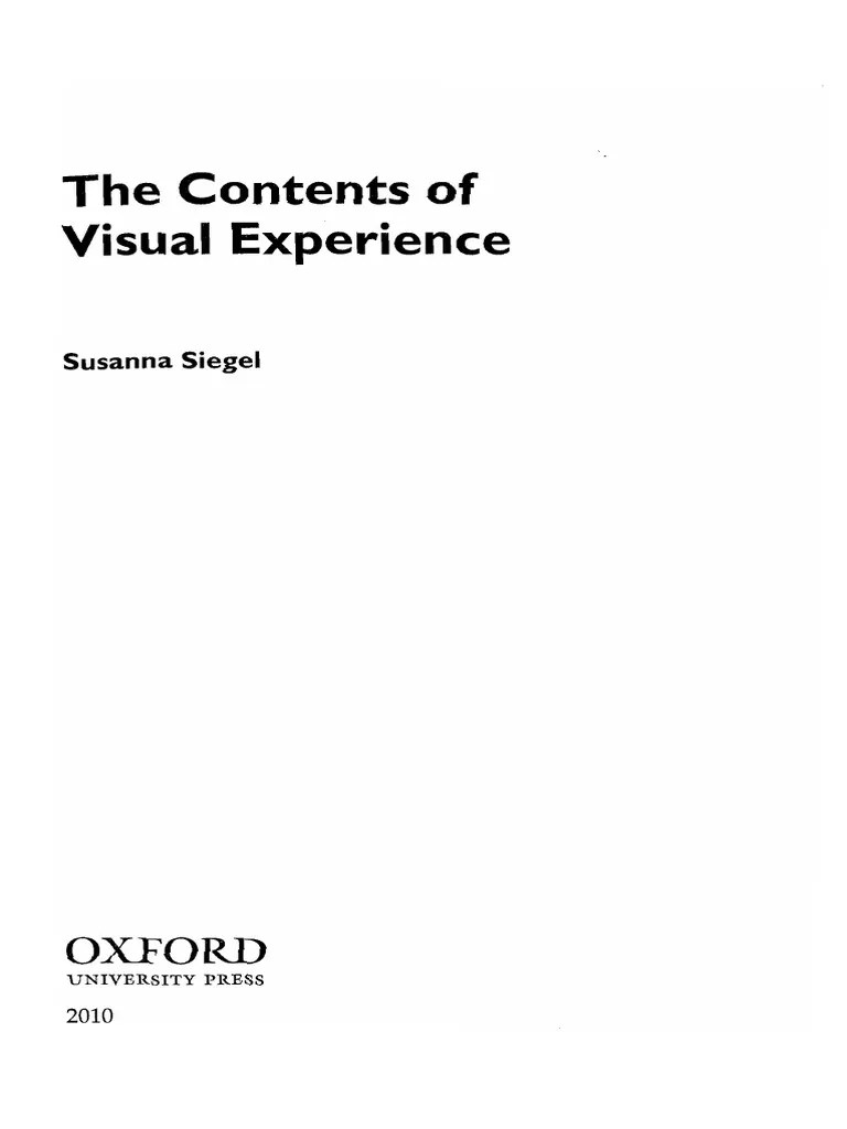 Siegel The Contents of Visual Experience PDF PDF Perception Consciousness